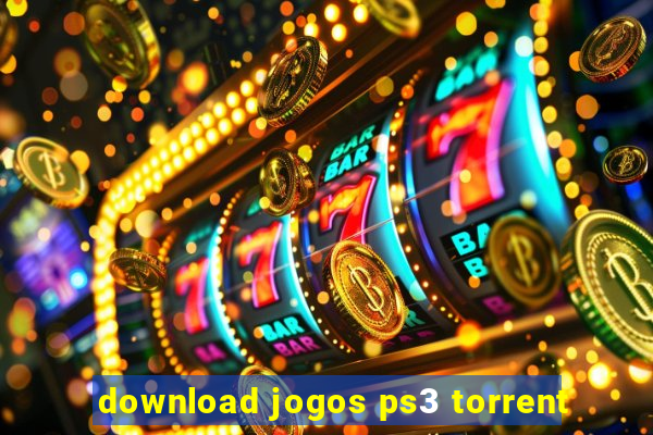 download jogos ps3 torrent